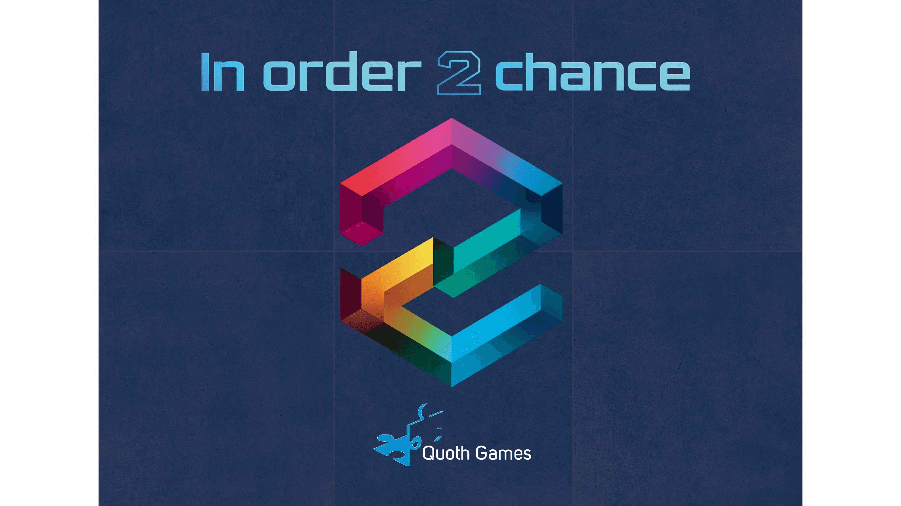 イン オーダー ２ チャンス