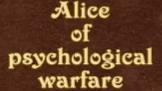 心理戦のアリス（Alice of psychological warfare）