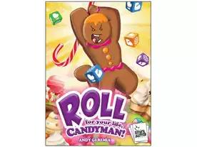 ロール・フォー・ユア・ライフ、キャンディマン！