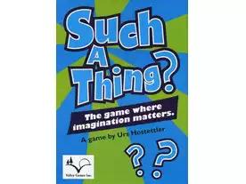 サッチ・ア・ティング？