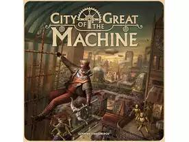 シティ・オブ・ザ・グレート・マシーン