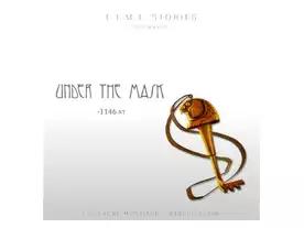 タイムストーリーズ:仮面の下(拡張)