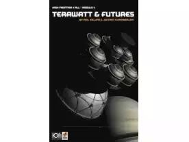 ハイフロンティア4オール モジュール1 - テラワット&フューチャー(High Frontier 4 All: Module 1 – Terawatt & Futures)